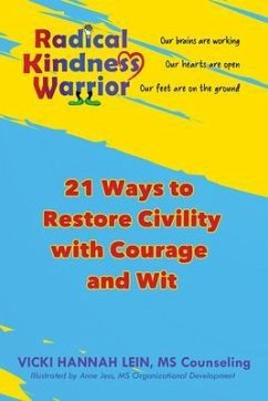 Radical Kindness Warrior (eBook, ePUB) - Lein, Vicki Hannah