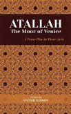 ATALLAH The Moor of Venice (eBook, ePUB) ATALLAH The Moor of Venice (eBook, ePUB)