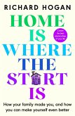 Home is Where the Start Is (eBook, ePUB)
