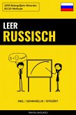 Leer Russisch - Snel / Gemakkelijk / Efficiënt (eBook, ePUB)