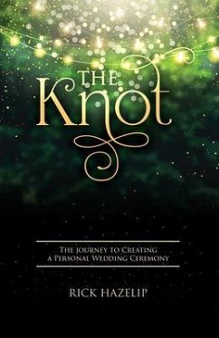 The Knot (eBook, ePUB) - Hazelip, Rick