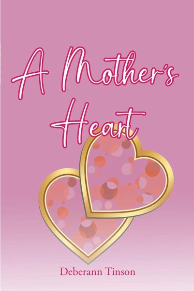A Mother's Heart (eBook, ePUB)