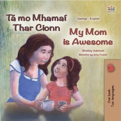 Tá mo Mhamaí Thar Cionn My Mom is Awesome (eBook, ePUB) Cover Tá mo Mhamaí Thar Cionn My Mom is Awesome (eBook, ePUB)