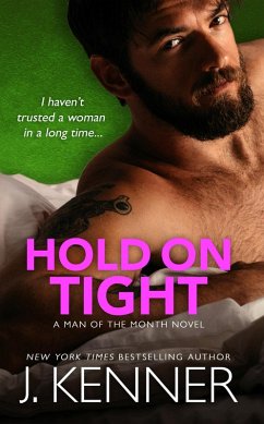 Cover Hold On Tight (Man of the Month, #2) (eBook, ePUB)