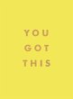 You Got This (eBook, ePUB) - Bild 1