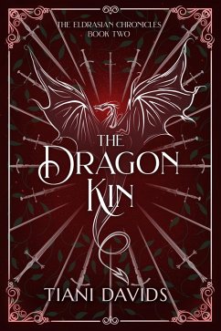 The Dragon Kin (The Eldrasian Chronicles, #2) (eBook, ePUB) Cover The Dragon Kin (The Eldrasian Chronicles, #2) (eBook, ePUB)