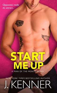 Start Me Up (Man of the Month, #4) (eBook, ePUB) - Kenner, J.