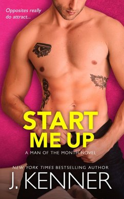 Start Me Up (Man of the Month, #4) (eBook, ePUB) - Kenner, J.