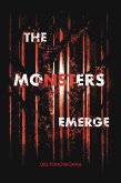 The Monsters Emerge (The Monsters Series, #2) (eBook, ePUB)