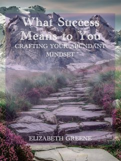 Cover What Success Means to You: crafting your abundant mindset (eBook, ePUB)