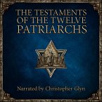 The Testaments of the Twelve Patriarchs (MP3-Download)