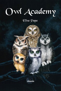 Owl Academy (eBook, ePUB) - Papa, Elisa