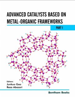Advanced Catalysts Based on Metal-organic Frameworks (Part 1) (eBook, ePUB)