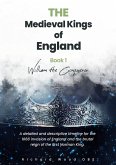 William The Conqueror (Medieval Kings, #1) (eBook, ePUB)