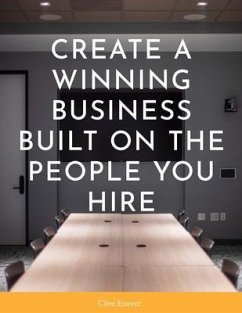 Cover Create a Winning Business Built on the People You Hire (eBook, ePUB)
