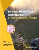 Bioactive Phytochemicals from Himalayas: A Phytotherapeutic Approach (eBook, ePUB)