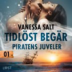 Tidlöst begär 1: Piratens juveler - erotisk novell (MP3-Download)