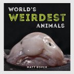 World's Weirdest Animals (eBook, ePUB)