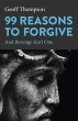 99 Reasons to Forgive (eBook, ePUB) - Bild 1