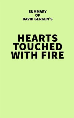 Cover Summary of David Gergen's Hearts Touched with Fire (eBook, ePUB)
