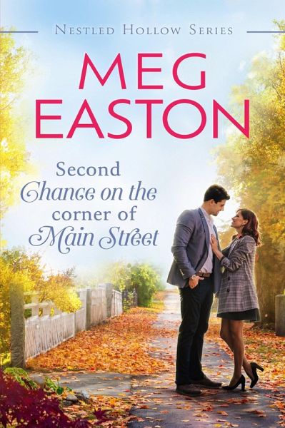 Second Chance on the Corner of Main Street (A Nestled Hollow Romance) (eBook, ePUB)