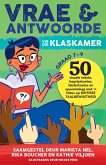 Vrae en antwoorde vir die klaskamer Graad 7-9 (eBook, ePUB)