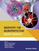 Indopathy for Neuroprotection: Recent Advances (eBook, ePUB)
