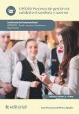 Procesos de gestión de calidad en hostelería y turismo. HOTA0208 (eBook, ePUB)