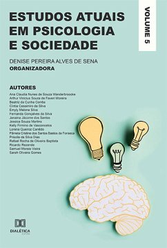 Estudos atuais em Psicologia e Sociedade (eBook, ePUB) - Sena, Denise Pereira Alves de