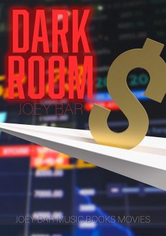Dark Room (eBook, ePUB) - Bar, Joey; Bar, Joey