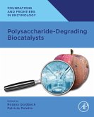 Polysaccharide Degrading Biocatalysts (eBook, ePUB)