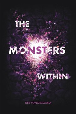 The Monsters Within (The Monsters Series, #1) (eBook, ePUB) - Fonoimoana, Des