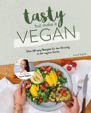 Tasty but Make it Vegan (eBook, ePUB)