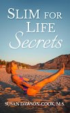 Slim for Life Secrets (eBook, ePUB) Slim for Life Secrets (eBook, ePUB)