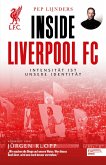 Inside Liverpool FC - Intensität ist unsere Identität (eBook, ePUB)