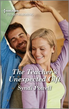 The Teacher's Unexpected Gift (eBook, ePUB) - Powell, Syndi