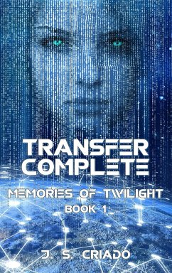 Cover Transfer Complete (Memories of Twilight, #1) (eBook, ePUB)