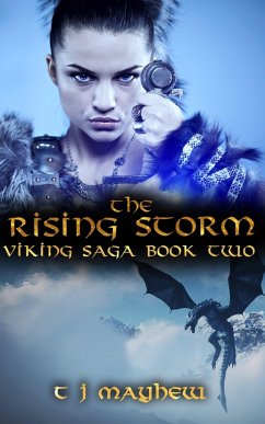 The Rising Storm (Viking Saga, #2) (eBook, ePUB) - Mayhew, T. J.