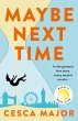 Maybe Next Time (eBook, ePUB) - Bild 1