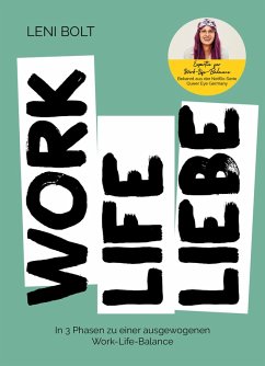 Work Life Liebe (eBook, ePUB) - Leni Bolt