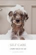 Self-Care: A Bubble Bath for The Soul... - Bild 1