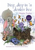 Babalela 2: Diep, diep in 'n donker bos (eBook, ePUB) Babalela 2: Diep, diep in 'n donker bos (eBook, ePUB)