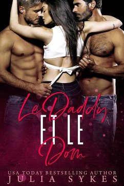 Cover Le Daddy et le Dom (Trilogie Mafia Ménage, #2) (eBook, ePUB)