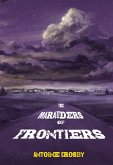 The Marauders of Frontiers (eBook, ePUB)