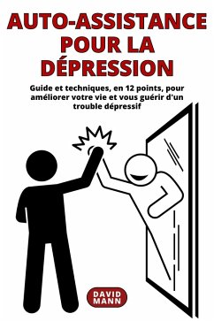 Cover Auto-assistance pour la dépression (eBook, ePUB)