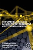 Computational Approaches in Drug Discovery, Development and Systems Pharmacology (eBook, ePUB)