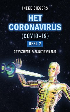 HET CORONAVIRUS (COVID-19) - Deel 2 (eBook, ePUB) - Siegers, Ineke