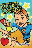 Super Carmi (eBook, ePUB)