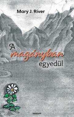 A magányban egyedül (eBook, ePUB) - River, Mary J.