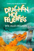 Drachenhof Feuerfels - Band 6 (eBook, ePUB)